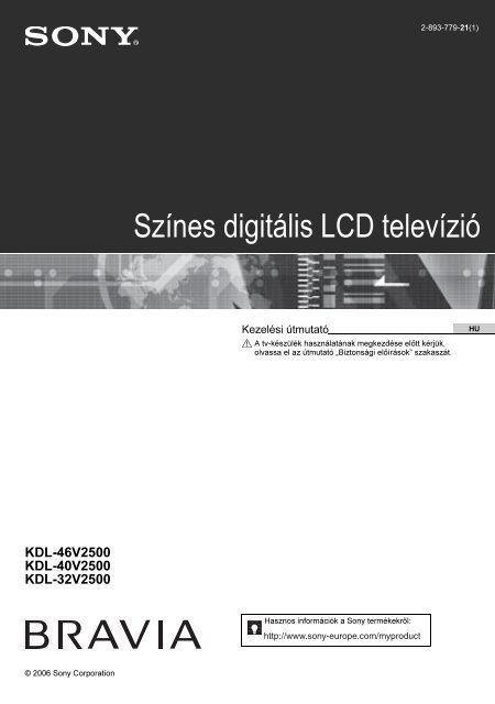 Sony KDL-40V2500 - KDL-40V2500 Istruzioni per l'uso Ungherese