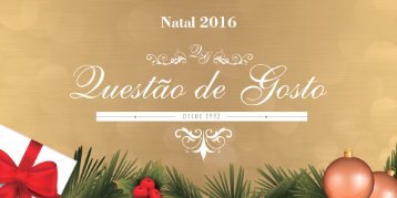 Questão de Gosto | Natal 2016