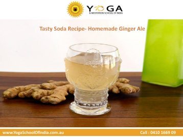 Tasty soda recipe- Homemade Ginger Ale