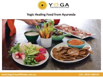 Yogic healing food from Ayurveda