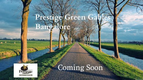 Prestige Green Gables 