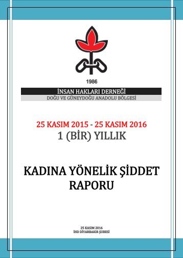 KADINA YÖNELİK ŞİDDET RAPORU