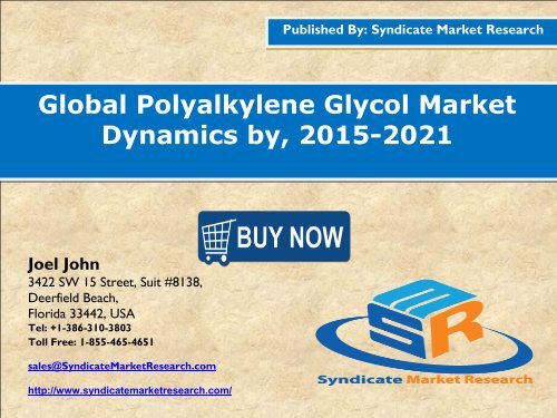 Global Polyalkylene Glycol Market  Dynamics by, 2015-2021