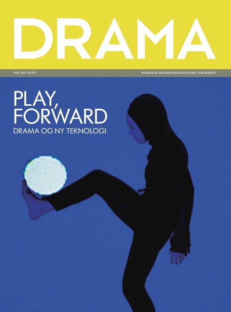 Play, Forward - Landslaget drama i skolen