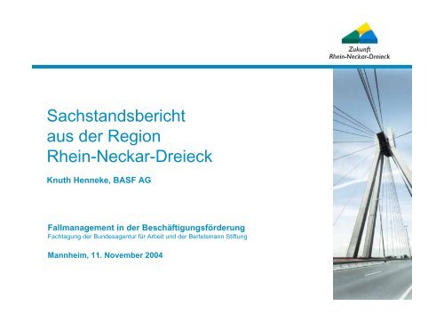 Sachstandsbericht aus der Region Rhein-Neckar-Dreieck