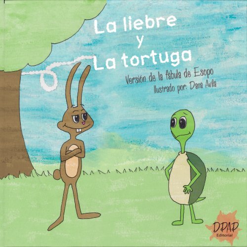 La Liebre Y La Tortuga La Liebre Y La Tortuga