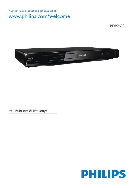 Philips Lecteur Blu-ray / DVD - Mode d&rsquo;emploi - HUN