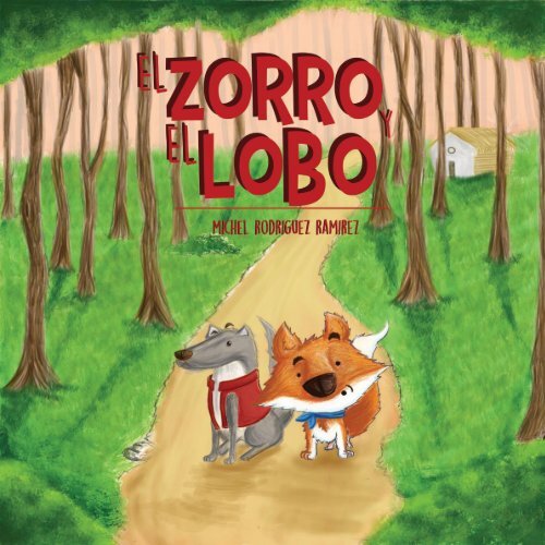 El Zorro y El Lobo