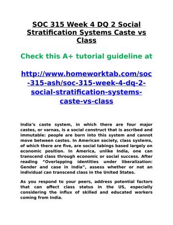 SOC 315 Week 4 DQ 2 Social Stratification Systems Caste Vs Class