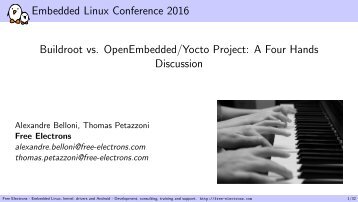 Buildroot vs OpenEmbedded/Yocto Project A Four Hands Discussion