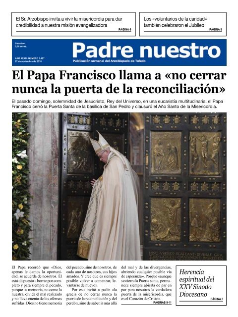 El Papa Francisco llama a «no cerrar nunca la puerta de la reconciliación»
