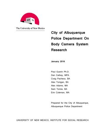 City of Albuquerque Police Department On Body Camera System Research