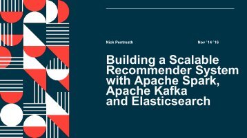 Recommender System with Apache Spark Apache Kafka and Elasticsearch