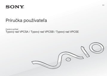 Sony VPCSB3V9E - VPCSB3V9E Istruzioni per l'uso Slovacco