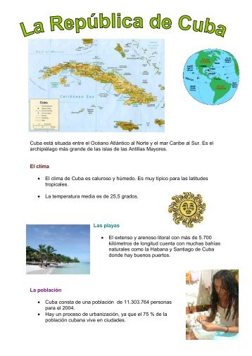 Cuba está situada entre el Océano Atlántico al - Euro-Schulen Trier