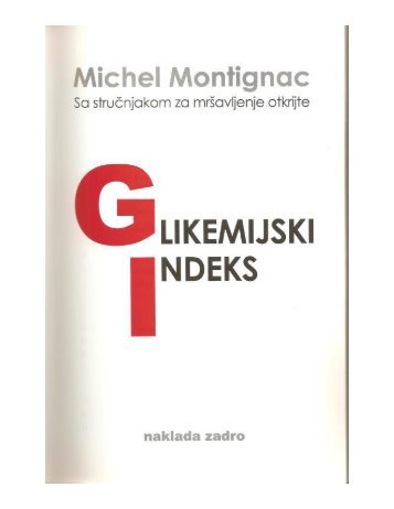 MONTIGNAC GLIKEMIJSKI INDEKS NAKLADA ZADRO 2009