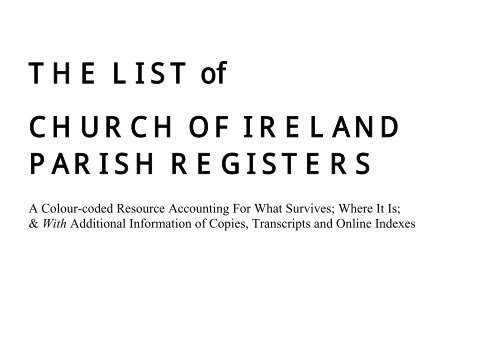 THE LIST of CHURCH OF IRELAND PARISH REGISTERS