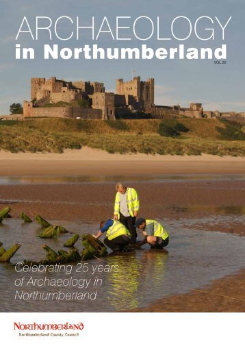 Archaeology in Northumberland Volume 22