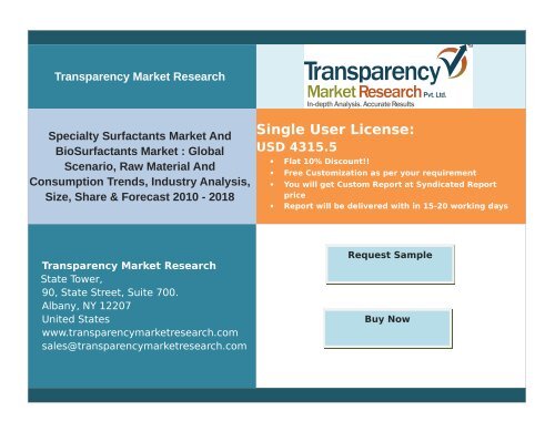 Specialty Surfactants Market And BioSurfactants Market:Size,Share & Forecast 2010-2018