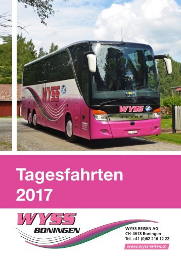 Wyss Tagesfahrten 2017