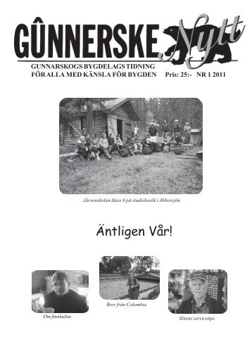 GûnnerskeNytt nr 1/2011 - Gunnarskogs bygdelag