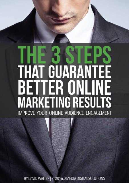 The 3 Steps that Guarantee Better Online Marketing Results