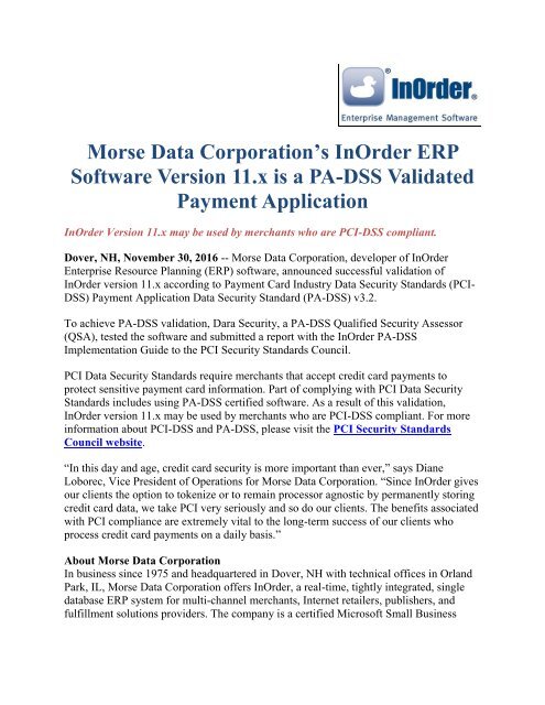 Morse Data Corporation’s InOrder ERP Software Version 11.x is a PA-DSS Validated Payment Application