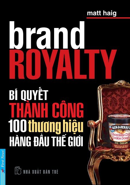 Bi quyet thanh cong 100 thuong hieu hang dau the gioi