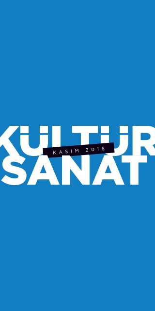 KÜLTÜR SANAT BÜLTENİ