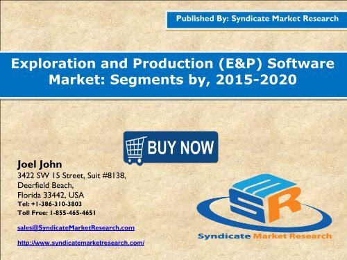 Exploration and Production (E&P) Software Market: Segments by, 2015-2020