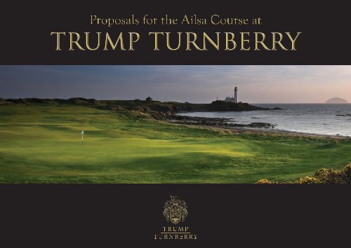 Proposals for the Ailsa Course at Trump Turnberry Booklet 2015
