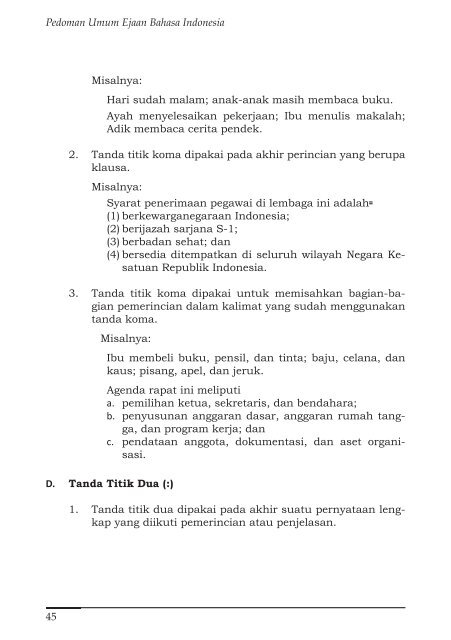 PEDOMAN UMUM EJAAN BAHASA INDONESIA Badan Pengembangan dan Pembinaan Bahasa