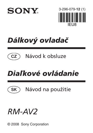 Sony RM-AV2 - RM-AV2 Istruzioni per l'uso Ceco