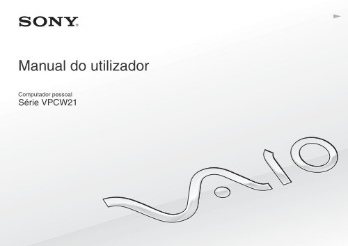 Sony VPCW22Z1R - VPCW22Z1R Istruzioni per l'uso Portoghese