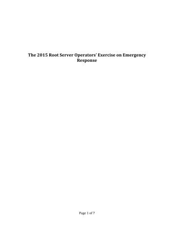 The 2015 Root Server Operators’ Exercise on Emergency Response