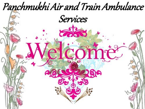 Panchmukhi Air and Train Ambulance Services Bhopal-Bagdogra