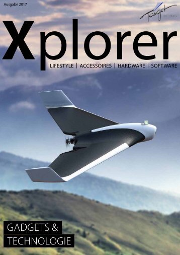 Xplorer Ausgabe 2017 Gadgets