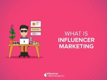 what is influencer marketing