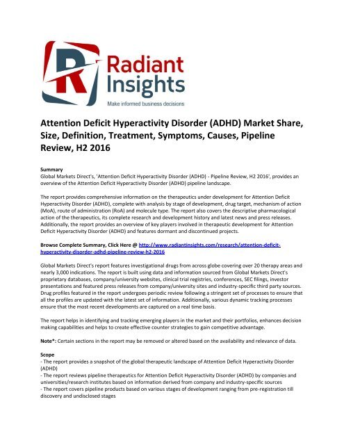 Attention Deficit Hyperactivity Disorder (ADHD) Market Size, Definition, Treatment, Symptoms, Causes, Pipeline Review, H2 2016