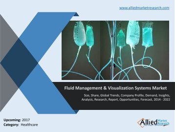 Fluid Management & Visualization Systems Market