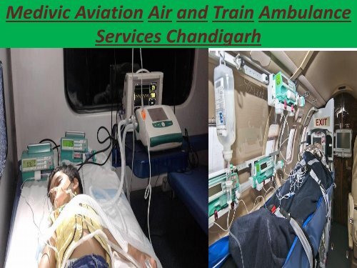 Fast & Less Price Air and Train Ambulance Services from Chandigarh and Jammu