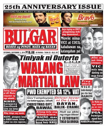 December 2, 2016 BULGAR: BOSES NG PINOY, MATA NG BAYAN