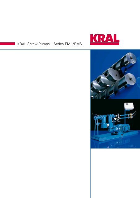 KRAL Screw Pumps â€“ Series EML/EMS.