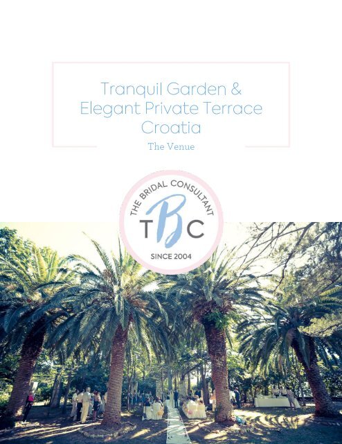 5. Photos - Croatia - Tranquil Garden & Elegant Private Terrace