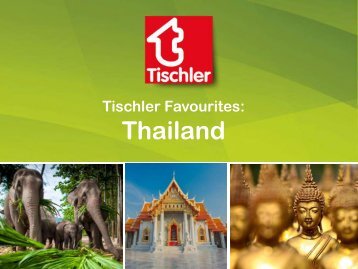 Tischler Favourites - Thailand