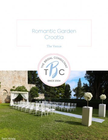 2. Photos - Croatia - Romantic Garden wedding
