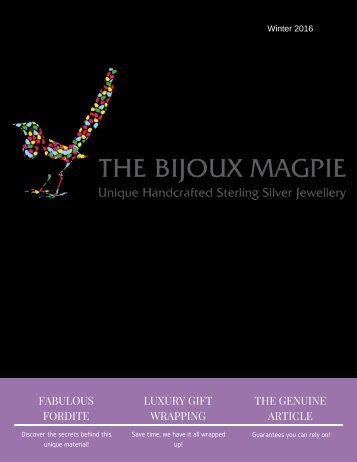 The Bijoux Magpie Winter 2016/17