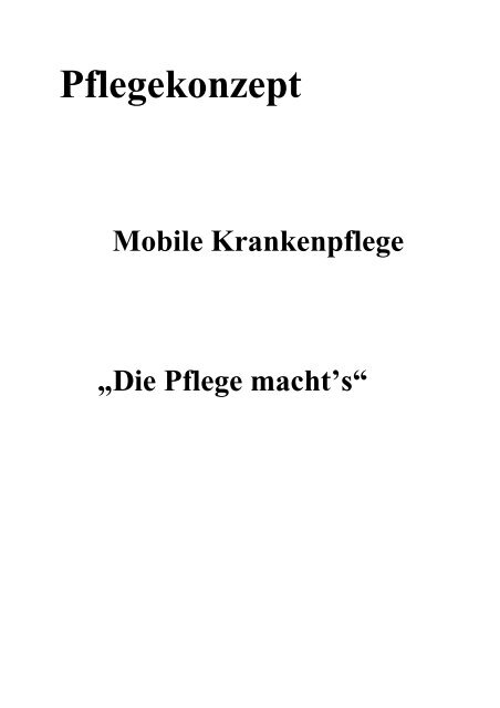 Pflegekonzept - Mobiler Pflegedienst die Pflege machts Jürgen ...