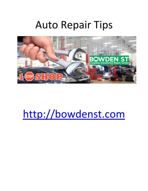 Auto Repair Tips - Auto Repair Tips
