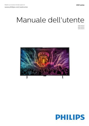 Philips 6000 series TÃ©lÃ©viseur LED Smart TV ultra-plat 4K - Mode dâemploi - ITA